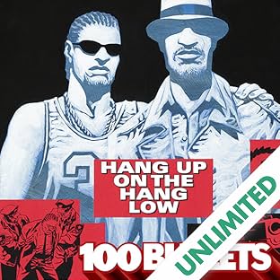 100 Bullets: Hang Up On the Hang Low